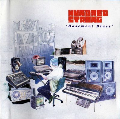Hundred Strong - 2005 - Basement Blues