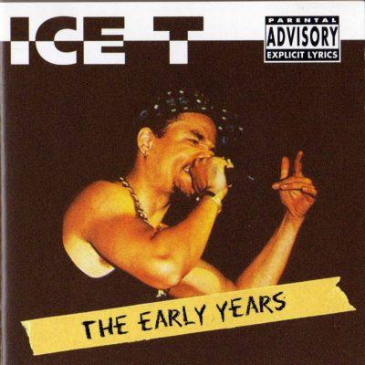 Ice-T - 1997 - The Early Years