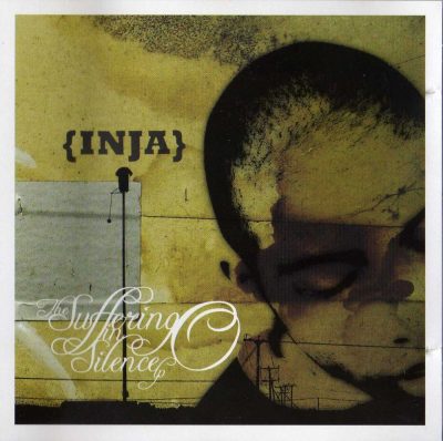 Inja - 2004 - Suffering In Silence