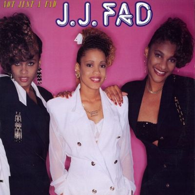 J.J. Fad - 1990 - Not Just A Fad
