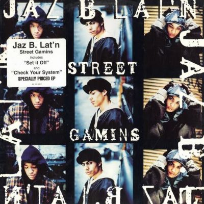 Jaz B. Lat'n - 1994 - Street Gamins EP