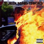 Jedi Mind Tricks – 2004 – Legacy Of Blood