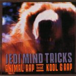 Jedi Mind Tricks – 2006 – Animal Rap (CD, Maxi)