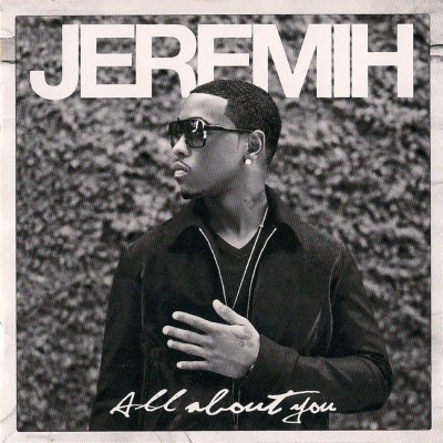 Jeremih - 2010 - All About You