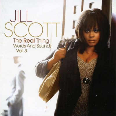 Jill Scott - 2007 - The Real Thing - Words & Sounds Vol. 3 (Deluxe LTD Edition)