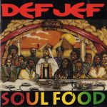 Def Jef – 1991 – Soul Food