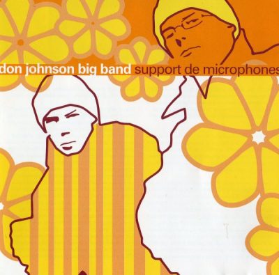 Don Johnson Big Band - 2000 - Support De Microphones
