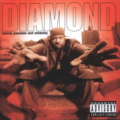 Diamond D - 1997 - Hatred, Passions and Infidelity