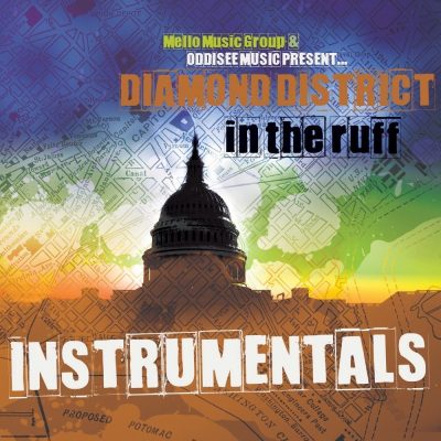 Diamond District - 2009 - In The Ruff Intrumentals