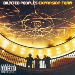 Dilated Peoples – 2001 – Expansion Team