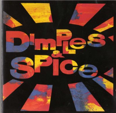 Dimples D - 1991 - Dimples & Spice