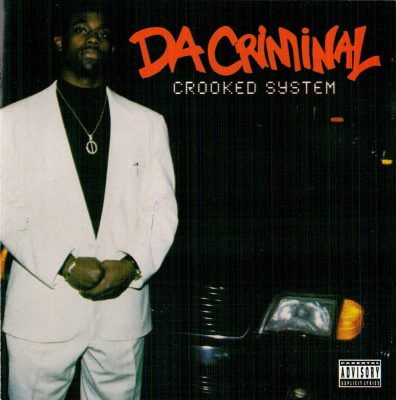 Da Criminal - 1996 - Crooked System