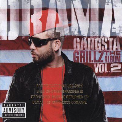 DJ Drama - 2009 - Gangsta Grillz: The Album Vol. 2