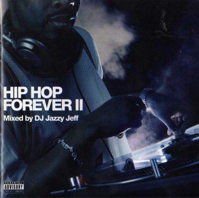 DJ Jazzy Jeff - 2004 - Hip-Hop Forever II