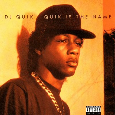 DJ Quik - 1991 - Quik Is the Name
