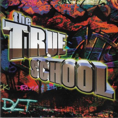 DLT - 1996 - The True School