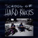 Hard Knocks – 1992 – School Of Hard Knocks
