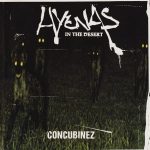 Hyenas In The Desert – 1996 – Concubinez (Promo CDS)