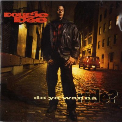 Dougie Dee - 1993 - Do You Wanna Ride?