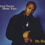 Dr. Dre – 1996 – Been There Done That (CD Single)