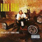 Dana Dane – 1995 – Rollin’ Wit Dana Dane