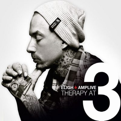 Eligh & Amp Live - 2011 - Therapy At 3