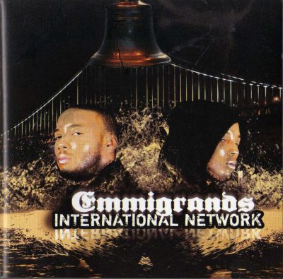 Emmigrands - 2007 - International Network