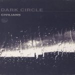 Dark Circle – 2003 – Civilians