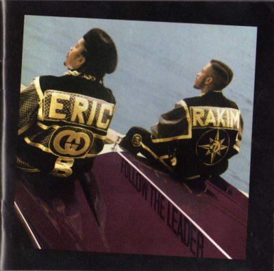 Eric B. & Rakim - 1988 - Follow The Leader (2005-Expanded Edition)