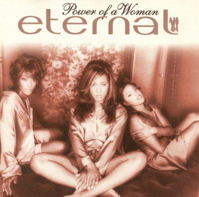 Eternal - 1995 - Power Of A Woman