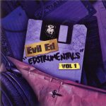Evil Ed – 2008 – Edstrumentals Vol. 1