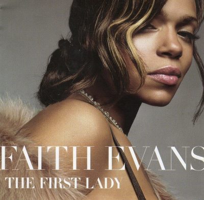 Faith Evans - 2005 - The First Lady (UK Bonus Edition)
