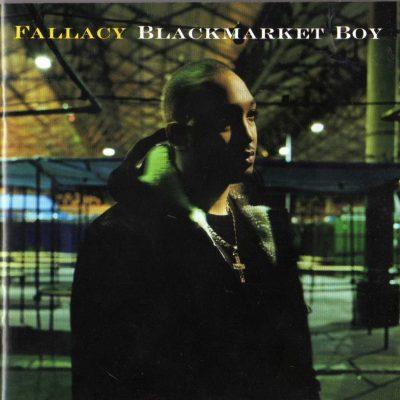 Fallacy - 2003 - Blackmarket Boy