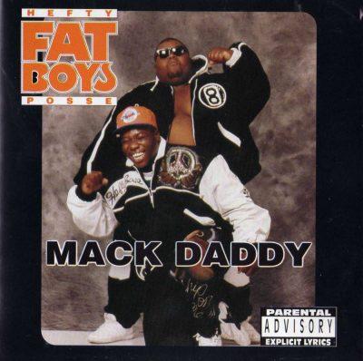 Fat Boys - 1991 - Mack Daddy