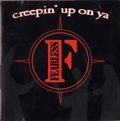 Fearless - 1994 - Creepin' Up On Ya