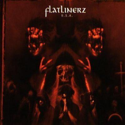 Flatlinerz - 1994 - U.S.A. (Under Satan's Authority)