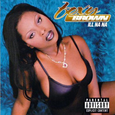 Foxy Brown - 1996 - Ill Na Na