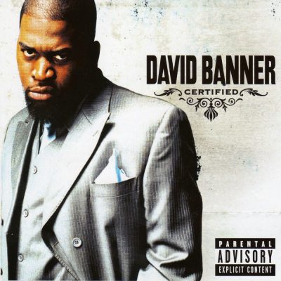 David Banner - 2005 - Certified