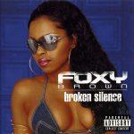 Foxy Brown – 2001 – Broken Silence