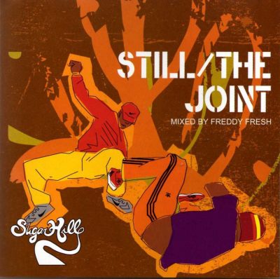 Freddy Fresh - 2000 - Still / The Joint