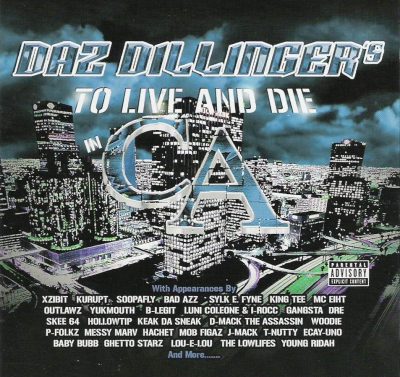 Daz Dillinger - 2002 - To Live and Die in CA