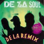 De La Soul – 1992 – De La Remix