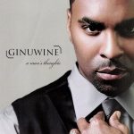 Ginuwine – 2009 – A Man’s Thoughts
