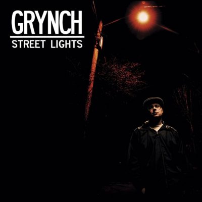 Grynch - 2014 - Street Lights