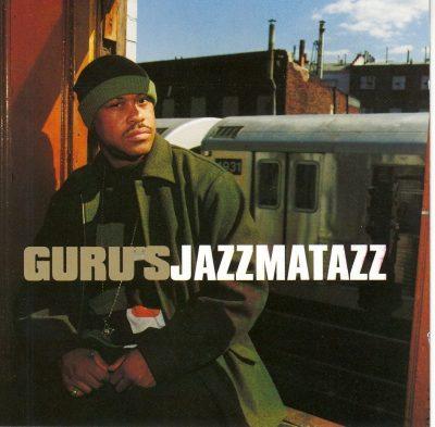 Guru - 2000 - Jazzmatazz Vol. 3: Streetsoul