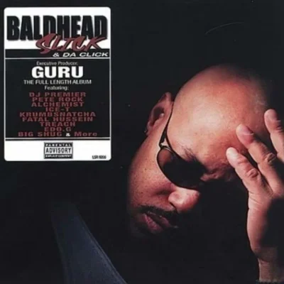 Guru - Baldhead Slick & Da Click (2001) Album cover