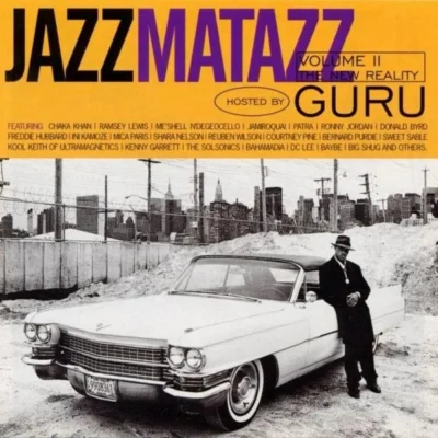 Guru - Jazzmatazz Volume II: The New Reality (1995) Album cover