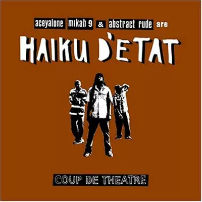 Haiku D'Etat - Coup de Theatre