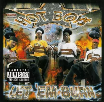 Hot Boys - Let Em' Burn