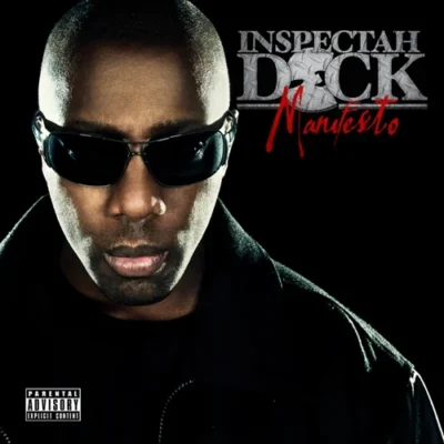 Inspectah Deck – 2010 – Manifesto